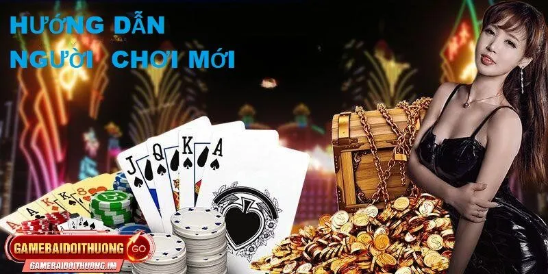huong dan nguoi choi moi tham gia game bai doi thuong Hướng dẫn người chơi mới tham gia Game bài đổi thưởng